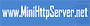 www.MiniHttpServer.net