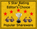 5/5 Stars and Editor's Pick on PopularShareware.com